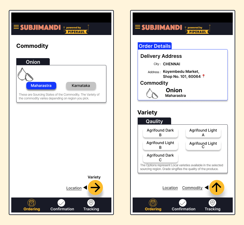 Screen on the left: choosing commodity and location Screen on the right: Selecting quality and size